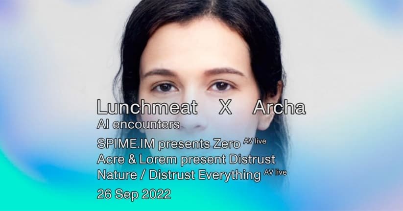 LUNCHMEAT x ARCHA